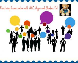 Practicing Conversation with Bluebee Pal using AAC Apps